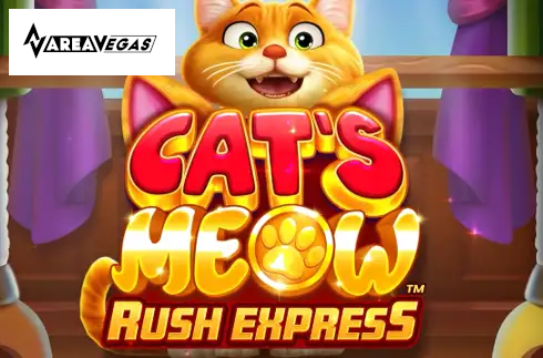 Cat’s Meow Rush Express